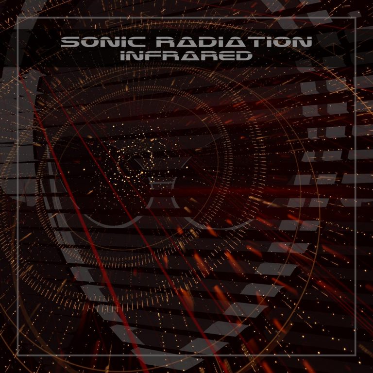 Sonic Radiation: esce il 12 luglio INFRARED il nuovo singolo