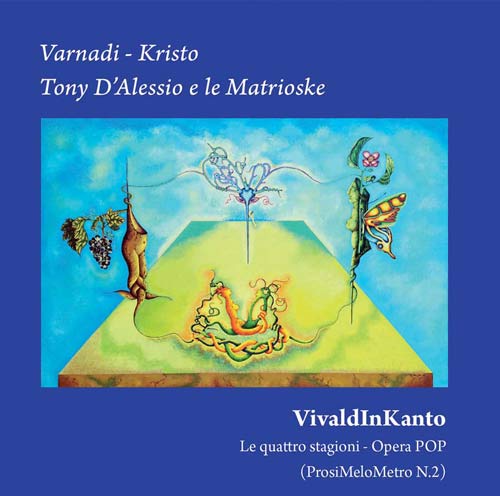 VivaldInKanto Le quattro stagioni - Opera POP | Disco